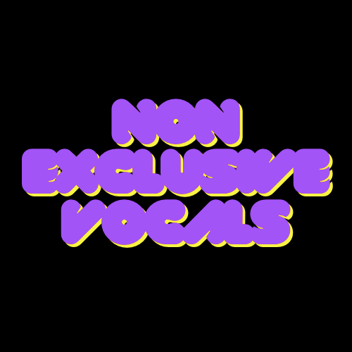 NON-EXCLUSIVE VOCALS